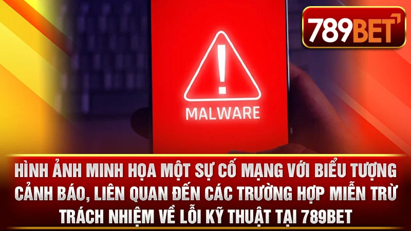Hình ảnh minh họa một sự cố mạng với biểu tượng cảnh báo, liên quan đến các trường hợp miễn trừ trách nhiệm về lỗi kỹ thuật tại 789BET.