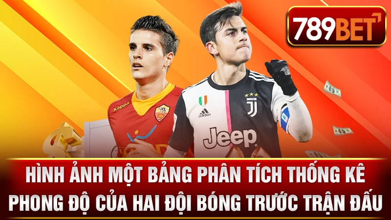 Hình ảnh một bảng phân tích thống kê phong độ của hai đội bóng trước trận đấu.